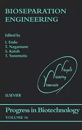 Couverture du produit · Bioseparation Engineering (Volume 16) (Progress in Biotechnology, Volume 16)