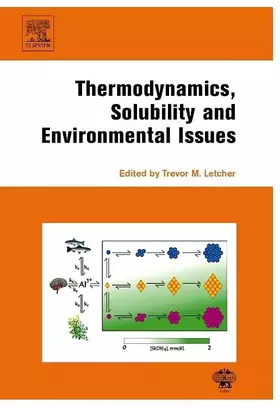 Couverture du produit · Thermodynamics, Solubility and Environmental Issues