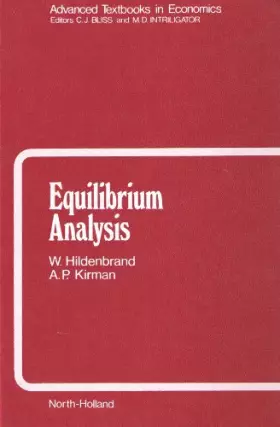 Couverture du produit · Equilibrium Analysis: Variations on Themes by Edgeworth and Walras