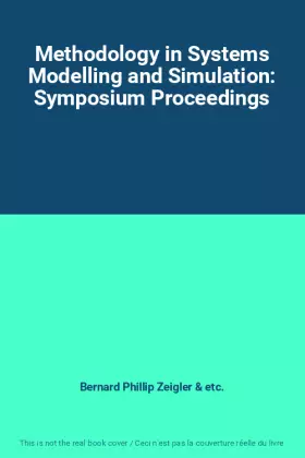 Couverture du produit · Methodology in Systems Modelling and Simulation: Symposium Proceedings