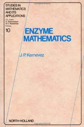 Couverture du produit · Enzyme mathematics (Studies in mathematics and its applications)
