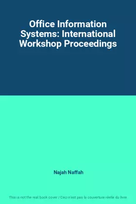 Couverture du produit · Office Information Systems: International Workshop Proceedings