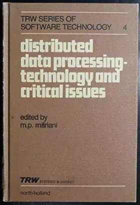 Couverture du produit · Distributed Data Processing: Technology and Critical Issues