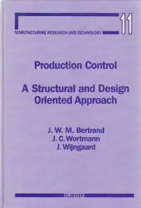 Couverture du produit · Production Control: A Structural and Design Oriented Approach
