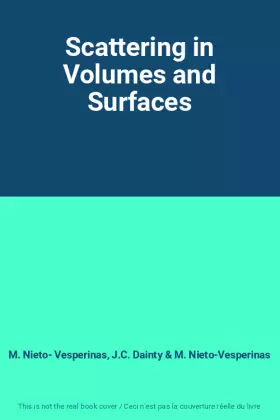 Couverture du produit · Scattering in Volumes and Surfaces