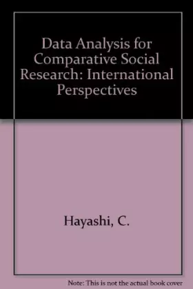 Couverture du produit · Data Analysis for Comparative Social Research: International Perspectives