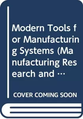 Couverture du produit · Modern Tools for Manufacturing Systems
