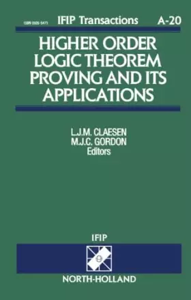 Couverture du produit · Higher Order Logic Theorem Proving and its Applications (IFIP Transactions A: Computer Science and Technology)