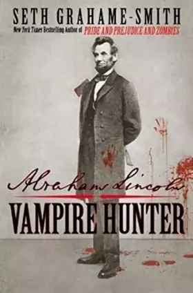 Couverture du produit · Abraham Lincoln: Vampire Hunter