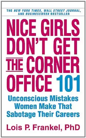Couverture du produit · Nice Girls Don't Get the Corner Office