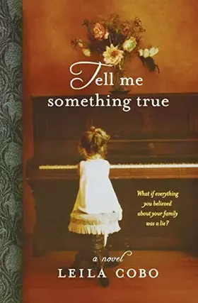 Couverture du produit · Tell Me Something True
