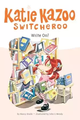 Couverture du produit · Write On! (Katie Kazoo, Switcheroo #17)