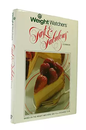 Couverture du produit · Weight-watcher's Fast and Fabulous Cook Book