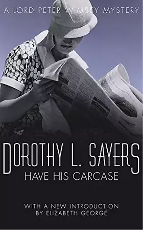 Couverture du produit · Have His Carcase: Lord Peter Wimsey Book 8