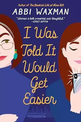 Couverture du produit · I Was Told It Would Get Easier