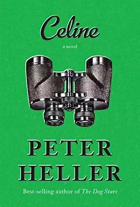 Couverture du produit · Celine: A novel