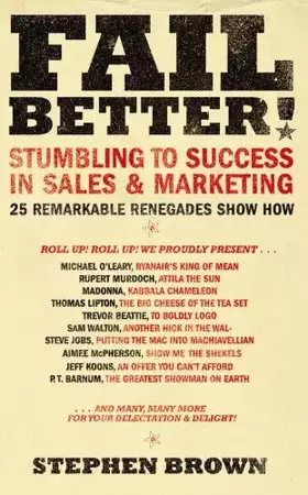 Couverture du produit · Fail Better!: The World's Worst Marketers and What We Can Learn from Them