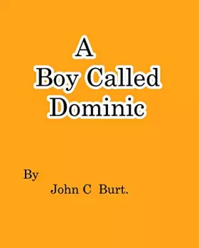 Couverture du produit · A Boy Called Dominic.