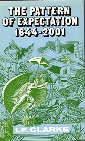 Couverture du produit · The Pattern of Expectation, 1644-2001