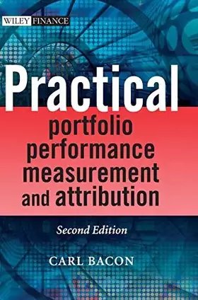 Couverture du produit · Practical Portfolio Performance Measurement and Attribution (Wiley Finance)