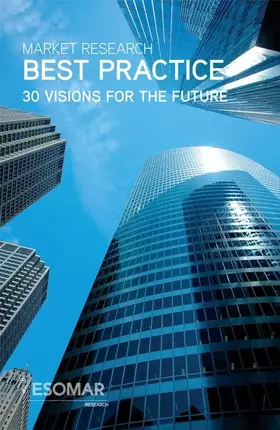Couverture du produit · Market Research Best Practice: 30 Visions for the Future