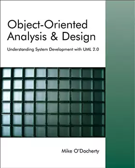 Couverture du produit · Object-Oriented Analysis and Design: Understanding System Development with UML 2.0