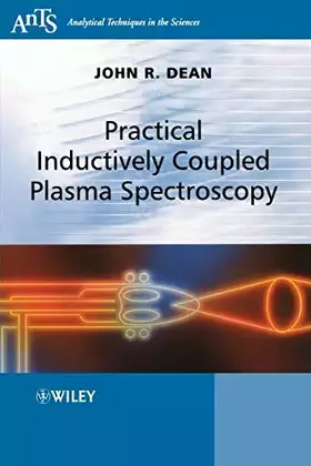 Couverture du produit · Practical Inductively Coupled Plasma Spectroscopy (Analytical Techniques in the Sciences (AnTs))