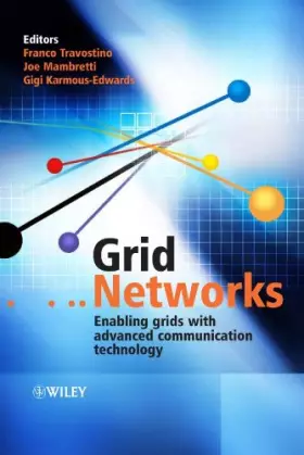 Couverture du produit · Grid Networks: Enabling Grids with Advanced Communication Technology