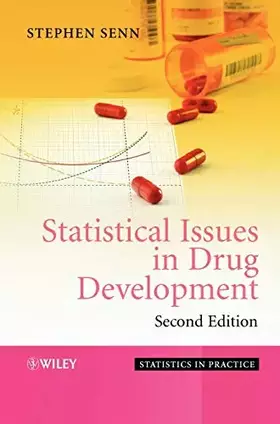 Couverture du produit · Statistical Issues in Drug Development (Statistics in Practice)