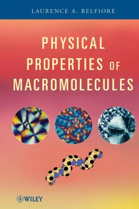 Couverture du produit · Physical Properties of Macromolecules