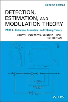 Couverture du produit · Detection Estimation and Modulation Theory, Part I: Detection, Estimation, and Filtering Theory