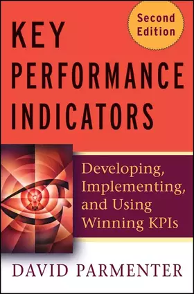 Couverture du produit · Key Performance Indicators: Developing, Implementing, and Using Winning KPIs