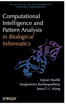 Couverture du produit · Computational Intelligence and Pattern Analysis in Biology Informatics (Wiley Series in Bioinformatics)