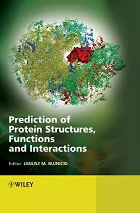 Couverture du produit · Prediction of Protein Structures, Functions, and Interactions