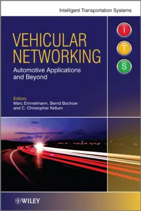Couverture du produit · Vehicular Networking: Automotive Applications and Beyond
