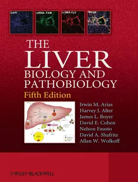Couverture du produit · The Liver: Biology and Pathobiology