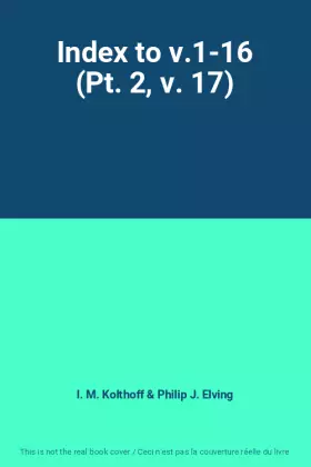 Couverture du produit · Index to v.1-16 (Pt. 2, v. 17)