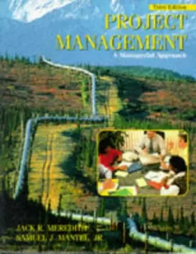 Couverture du produit · Project Management: A Managerial Approach