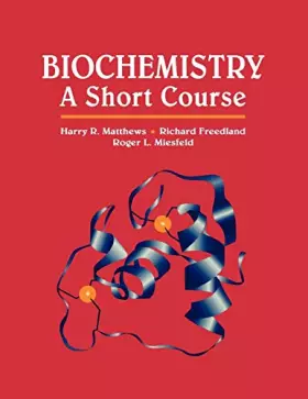 Couverture du produit · Biochemistry: A Short Course