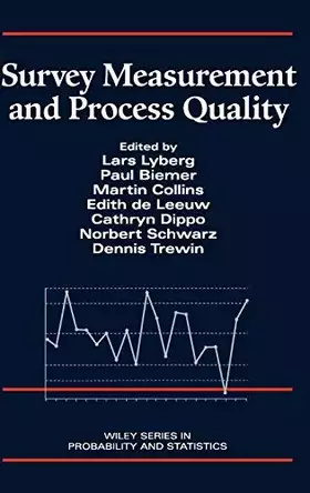 Couverture du produit · Survey Measurement and Process Quality (Wiley Series in Probability and Statistics)