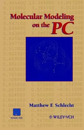 Couverture du produit · Molecular Modeling on the PC