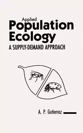 Couverture du produit · Applied Population Ecology: A Supply-Demand Approach