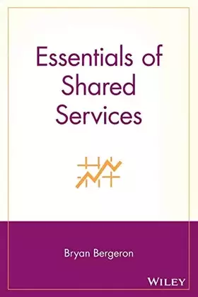 Couverture du produit · Essentials of Shared Services (Essentials Series)
