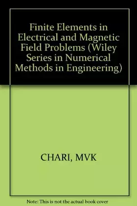 Couverture du produit · Finite Elements in Electrical and Magnetic Field Problems