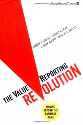 Couverture du produit · The ValueReporting Revolution: Moving Beyond the Earnings Game