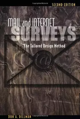 Couverture du produit · Mail and Internet Surveys: The Tailored Design Method