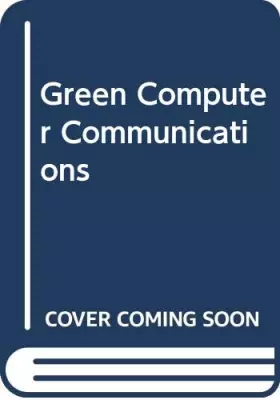 Couverture du produit · Green Computer Communications