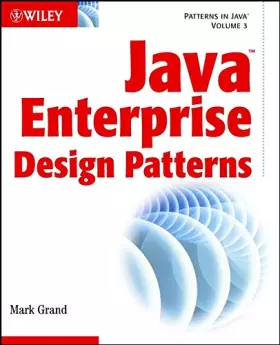 Couverture du produit · Java Enterprise Design Patterns: Patterns in Java