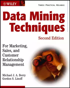 Couverture du produit · Data Mining Techniques: For Marketing, Sales, and Customer Relationship Management