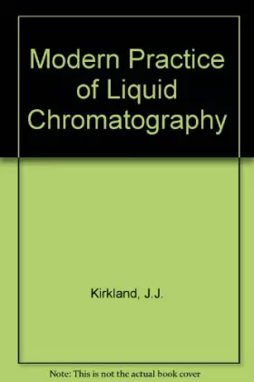 Couverture du produit · Modern Practice of Liquid Chromatography